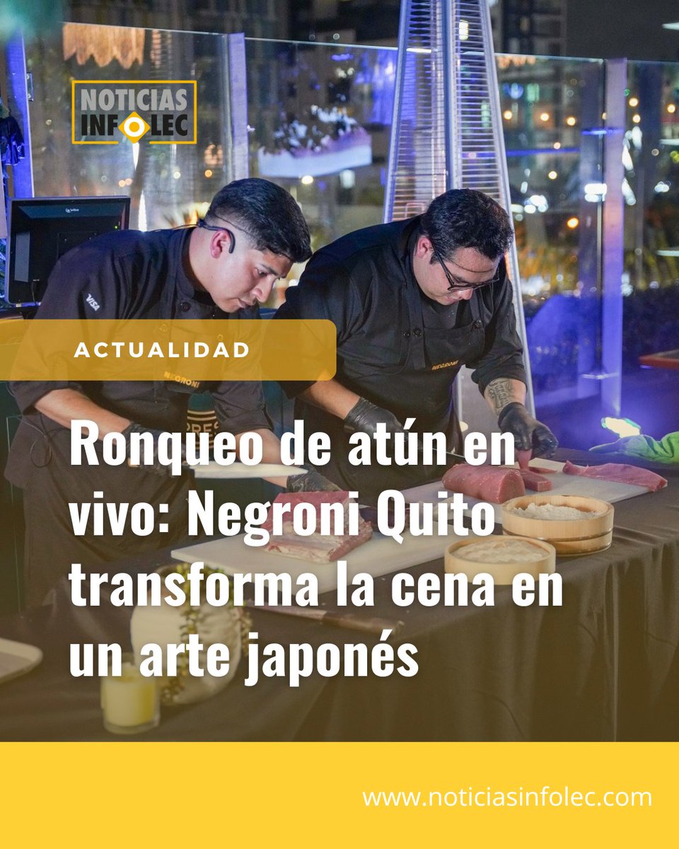 NoticiasInfolec's tweet photo. 🎌 Tradición japonesa en Quito.
Negroni presenta: ronqueo de atún aleta amarilla + menú omakase con maridaje para dos.
Cada bocado, un homenaje al mar.
Más en https://t.co/yRN9y3pyav
#Ronqueo #NegroniQuito #AltaCocina https://t.co/09I8Cpa2Qu