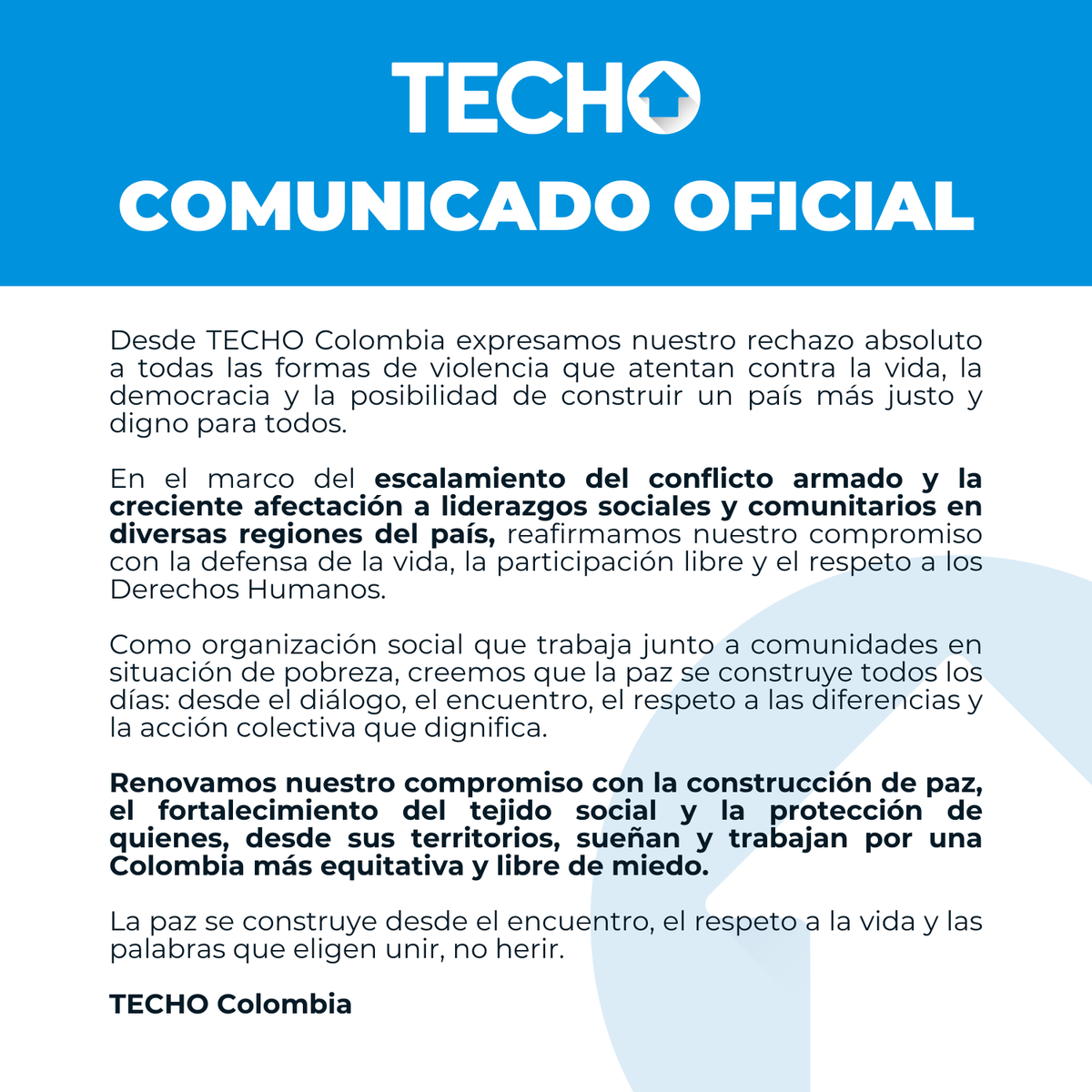 TECHO_col's tweet photo. Desde TECHO Colombia rechazamos toda forma de violencia.
Nos solidarizamos con quienes hoy, desde sus territorios, resisten con dignidad.
La paz se construye desde el respeto, el encuentro y la palabra🕊️. https://t.co/7p9WBsod1d