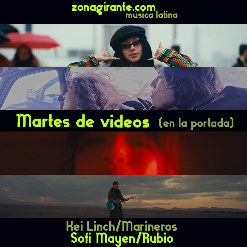 🎥 ¡4 clips latinos imperdibles!
Desde Colombia, Chile y México, nuevas propuestas visuales y musicales para este #MartesDeVideos.
👉 Kei Linch
👉 Marineros
👉 Sofi Mayen
👉 Rubio
Míralos ya en Zonagirante.com
#HipHop #Pop #Electronica #Folk
#MúsicaLatina #NuevosVideos