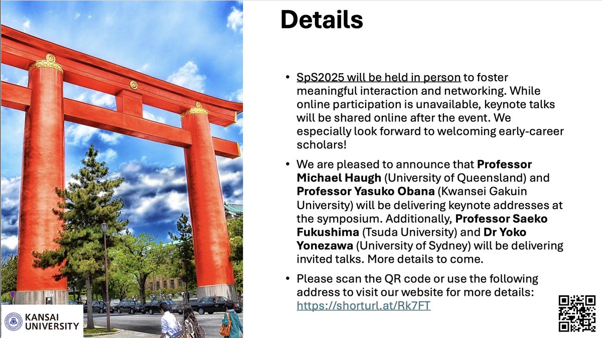 toddinjapan's tweet image. 📢 Abstract submission closes soon for #SpS2025!
Join us Dec 5–6 at Kansai University for the Sociopragmatics Symposium: “Perspectives on East Asian Sociopragmatics and Beyond.”
🔗 shorturl.at/Rk7FT
#Pragmatics #InterculturalCommunication #CallForPapers #Sociopragmatics