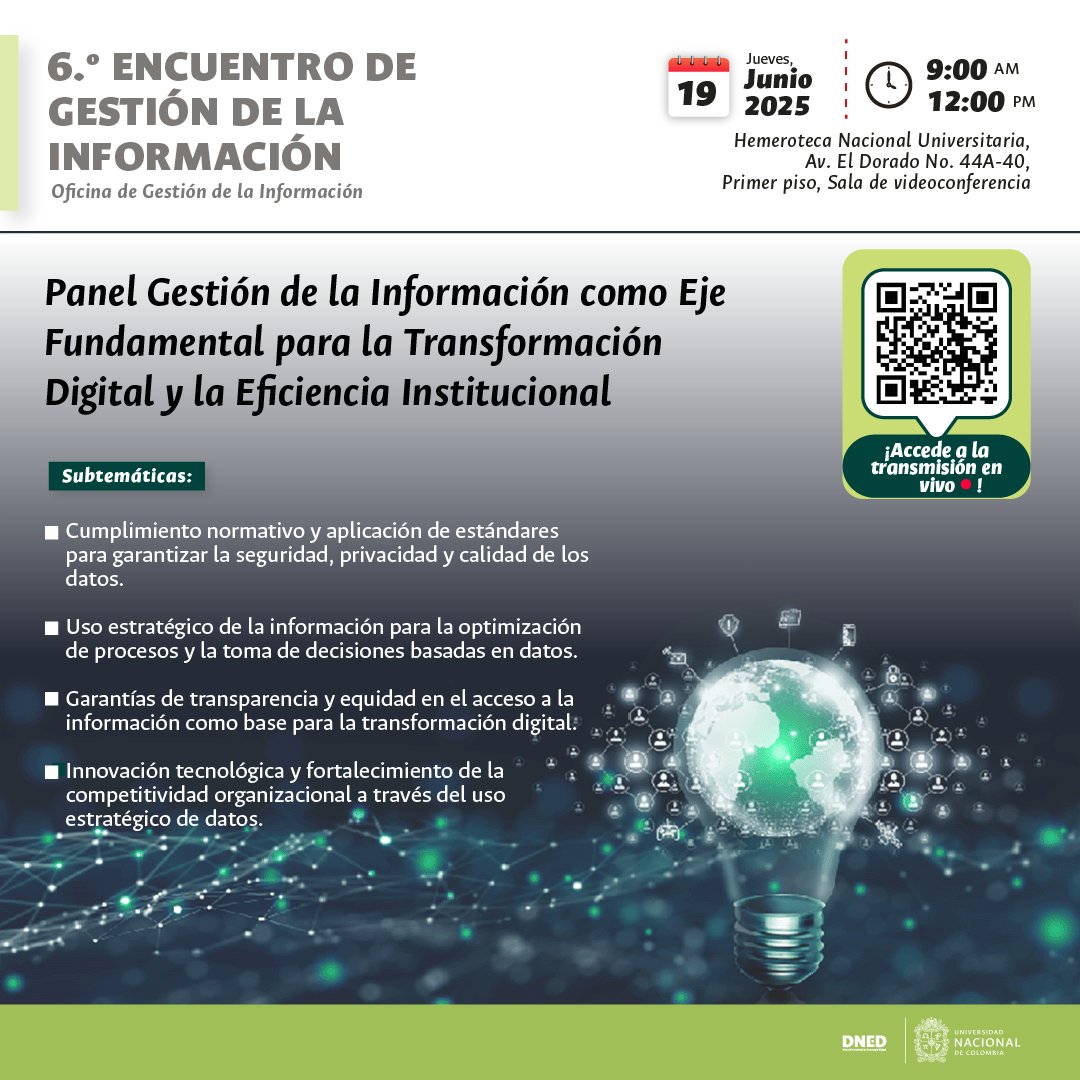 🚀¡Participa en el 6º Encuentro de Gestión de la Información! Los esperamos el próximo 19 de junio en la Hemeroteca Nacional Universitaria, Av. Dorado No. 44A-40, Sala de videoconferencia.
🔴Sigue la transmisión en vivo: ow.ly/RoXy50W83Vm
#SomosUNAL #SomosInnovaciónDigital