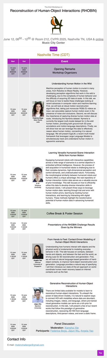 XianghuiXie's tweet image. Join us tomorrow morning in room 212 to discuss about humans, objects, interactions and their applications in embodied AI, metaverse and beyond! Talks will start from 9am. @CVPR #CVPR25
rhobin-challenge.github.io/schedule.html
