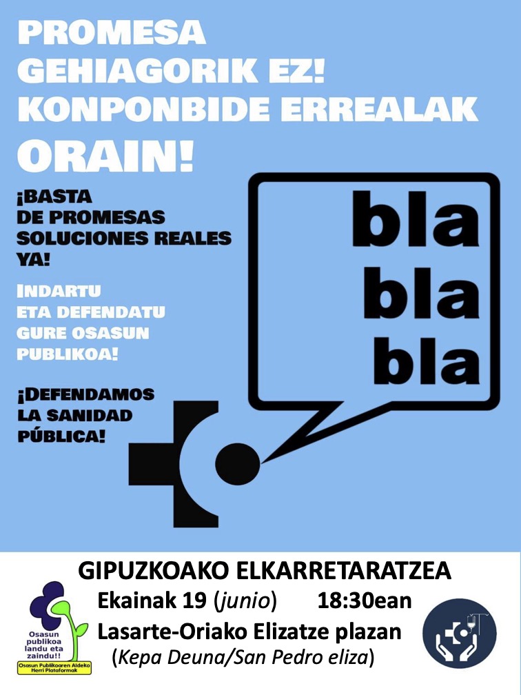 DOPA_Donostia's tweet photo. 𝗘𝗟𝗞𝗔𝗥𝗥𝗘𝗧𝗔𝗥𝗔𝗧𝗭𝗘𝗔
𝗜𝗻𝗱𝗮𝗿𝘁𝘂 𝗲𝘁𝗮 𝗱𝗲𝗳𝗲𝗻𝗱𝗮𝘁𝘂 𝗱𝗲𝘇𝗮𝗴𝘂𝗻 𝗴𝘂𝗿𝗲 𝗼𝘀𝗮𝘀𝘂𝗻 𝗽𝘂𝗯𝗹𝗶𝗸𝗼𝗮‼️
Promesa gehiagorik ez! Egiazko konponbideak, orain‼️

🗓️ Ekainak 19
🕡 18:30ean
📍Lasarte-Oriako San Pedro elizaren aurrean (Elizatze plaza)
#ZSPDI https://t.co/lBmy3lFxPe