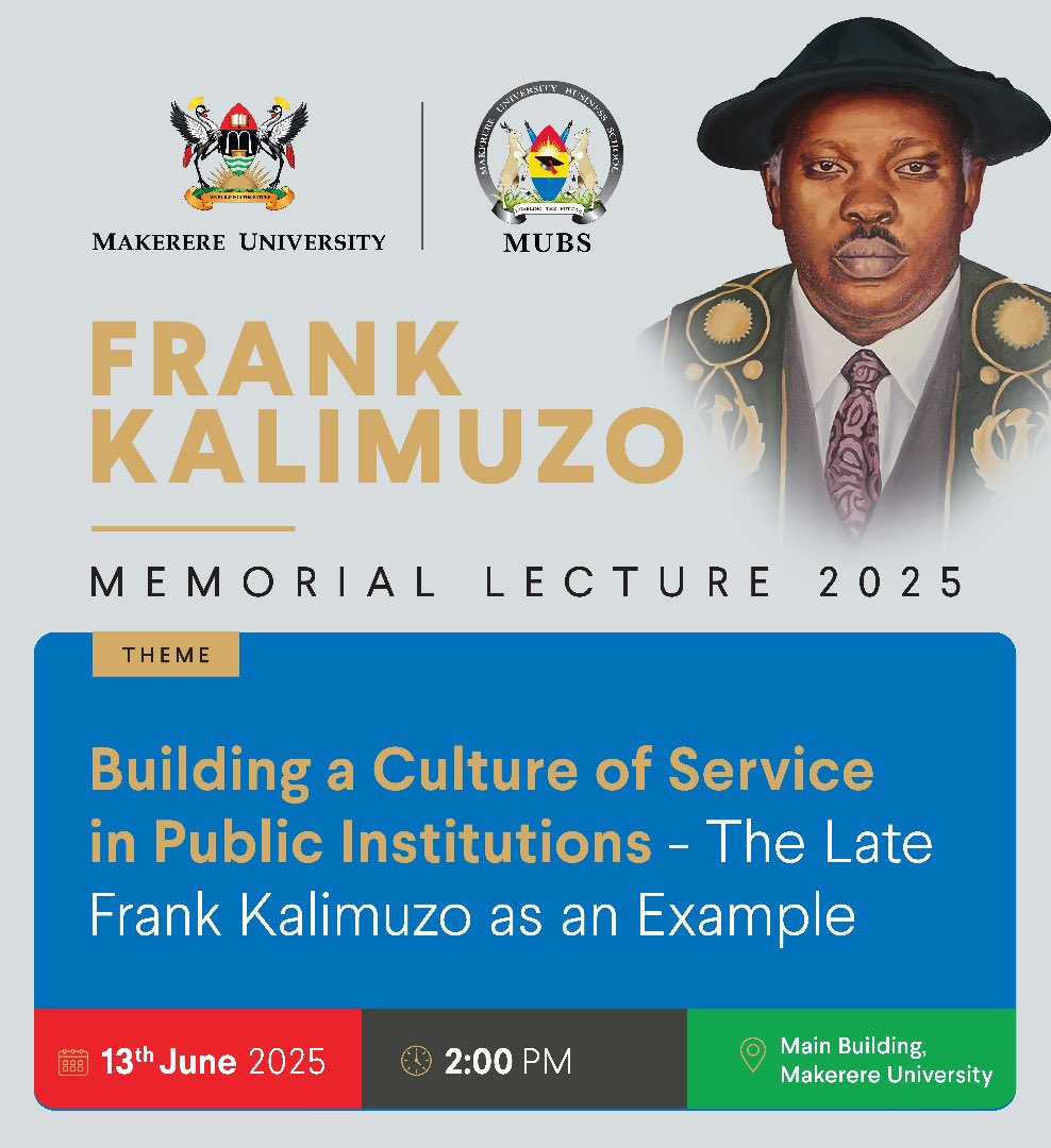 Ministry of Education and Sports - Uganda (@educ_sportsug) on Twitter photo 13.06.2025: THE FRANK KALIMUZO MEMORIAL LECTURE 2025
Venue: Main Building <a href="/Makerere/">Makerere University</a> University
Time: 2:00PM
#EducUg #FrankKalimuzoLecture 13.06.2025: THE FRANK KALIMUZO MEMORIAL LECTURE 2025
Venue: Main Building <a href="/Makerere/">Makerere University</a> University
Time: 2:00PM
#EducUg #FrankKalimuzoLecture