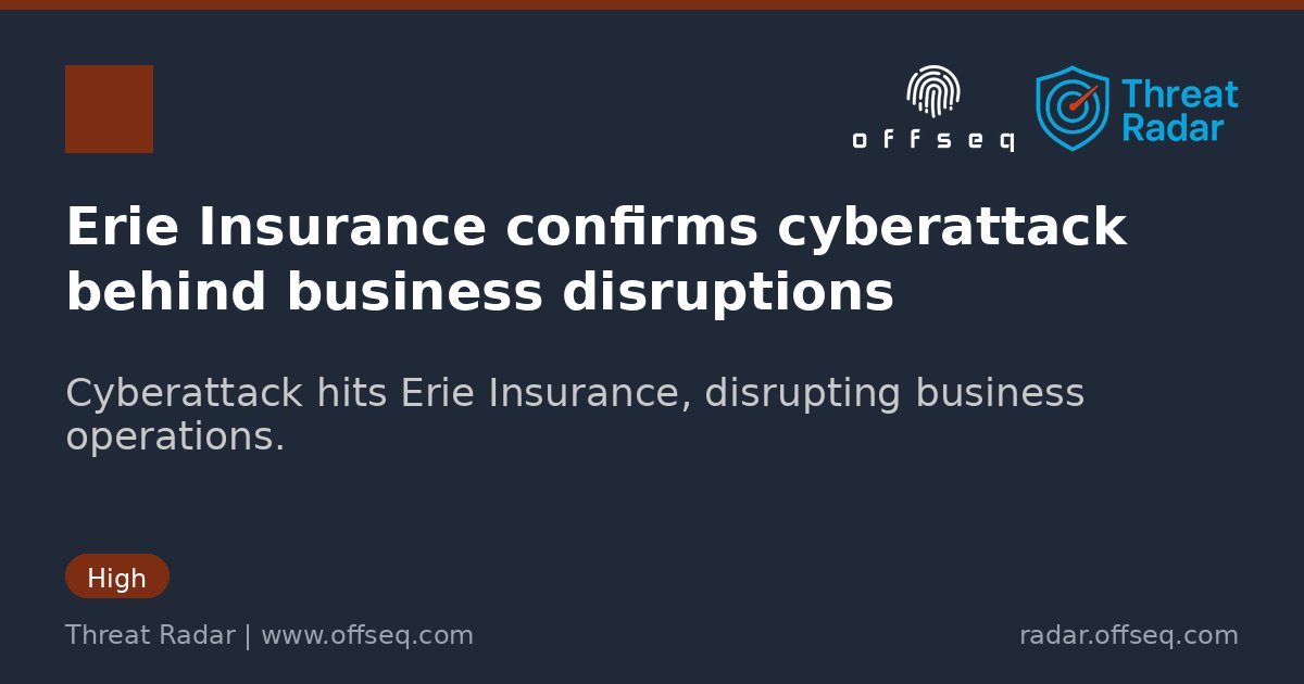 offseq's tweet image. Erie Insurance confirms a cyberattack caused recent business disruptions. Stay informed: radar.offseq.com/threat/erie-in… #OffSeq #CyberAttack #InsuranceSecurity #Cybersecurity