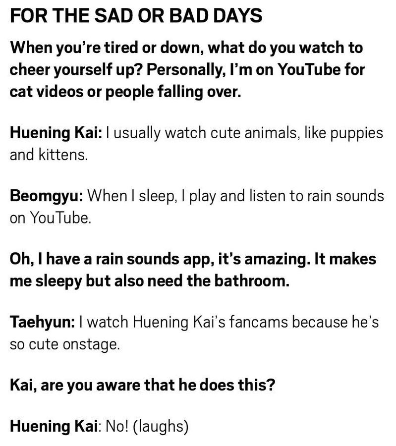 huekangzip's tweet image. 👤 when you’re tired or down, what do you watch to cheer yourself up?

🐱 i watch hueningkai’s fancams because he’s so cute onstage. 

👤 kai, are you aware that he does this?

🐧 no! (laughing)