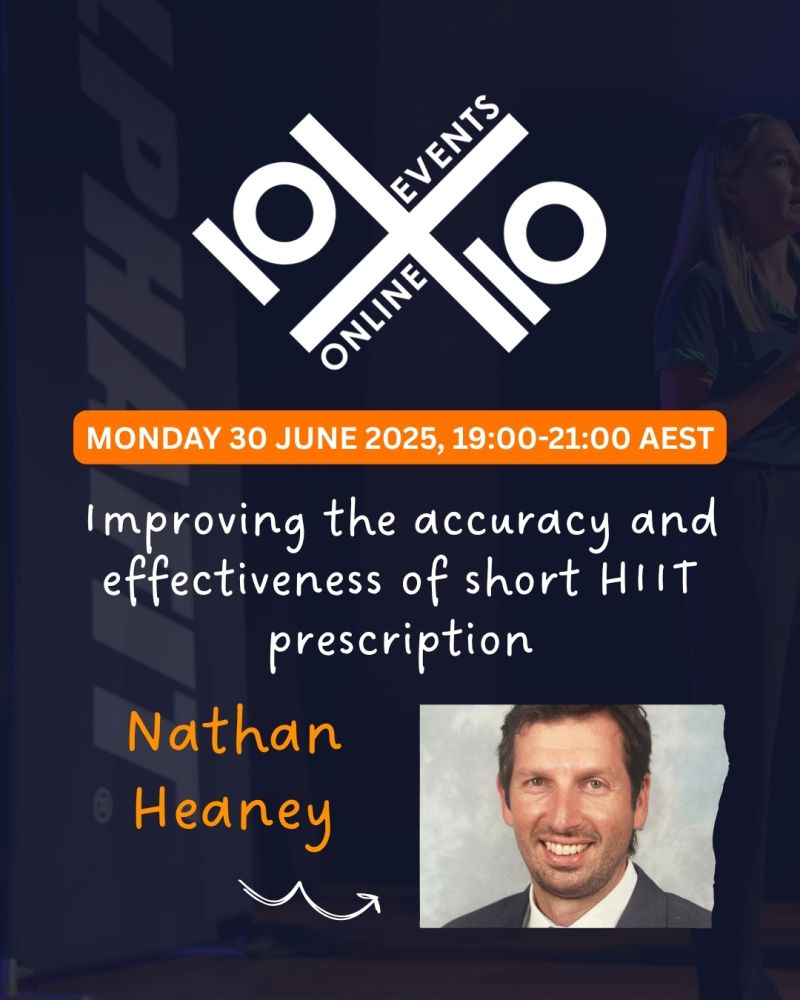 Improving the accuracy and effectiveness of short HIIT prescription with
@NE_Heaneyat the 10x10 online event on Monday 30 June, from 19:00 AEST 

See the line-up  &amp;register via lnkd.in/ge5gEXHD