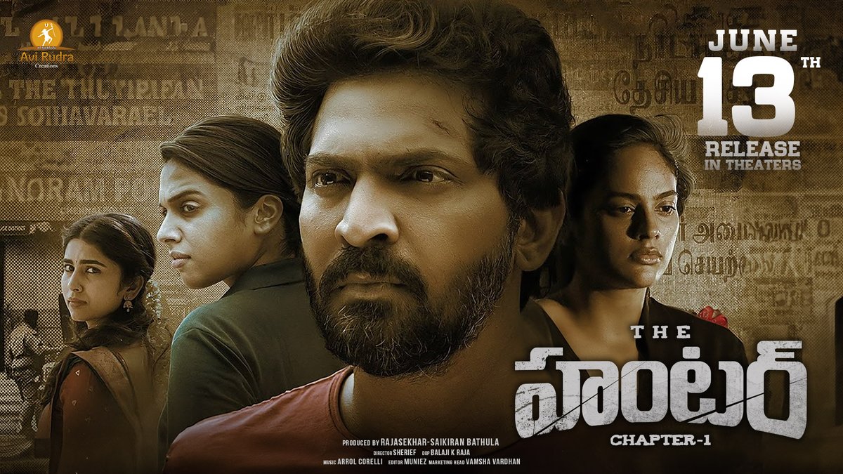 SaiKiranBathul8's tweet image. TheHunter.. Grand Release Tomorrow
Book Your Tickets 🎟 Now

in.bookmyshow.com/movies/hyderab…

📽#TheHunterChapter1
⭐#Vaibhav
#TanyaHope #NanditaSwetha
#SaraswathiMenon

🚩#AviRudraCreations 
💰#Rajasekhar #SaiKiranBathula
🎬#Sherief 

#TheHunter Hunting On 13th June In Theaters...