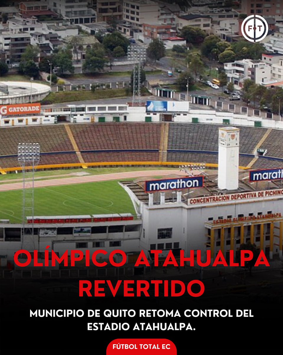 FutbolTotalEcua's tweet photo. 📍Municipio de Quito retoma control del Estadio Atahualpa 📍

Con 14 votos a favor, el Concejo Metropolitano aprobó revertir la donación del Estadio Olímpico Atahualpa. El Municipio vuelve a ser su propietario. 🏟️

#futboltotalec #FTEC https://t.co/eiKwmbpCWN