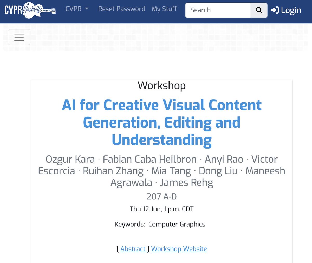 raoanyi's tweet image. The #CVPR2025 @CVPR Workshop of
AI for CreativeAffiliate Visual Content Generation, Editing and Understanding @cveu_workshop will take place tomorrow in room 207 A-D on Thu 12 Jun, 1 p.m. CDT.
We have wonderful speakers like
1) Ishan Misra @imisra_ Director, Research Scientist…