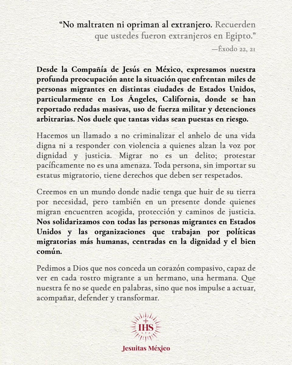 📍🚸 Los #JesuitasMéxico expresamos nuestra profunda preocupación ante la situación que enfrentan miles de personas #migrantes en distintas ciudades de Estados Unidos, particularmente en #LosÁngeles, California, donde se han reportado redadas masivas, uso de fuerza militar y