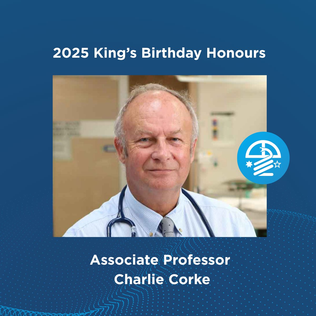 anzics's tweet image. ANZICS Congratulates Associate Professor Charlie Corke who was awarded an Order of Australia (AM) in the 2025 King’s Birthday honours for outstanding contribution to intensive care medicine, medical education and end of life care. A valued member of ANZICS for more than 25 years.…