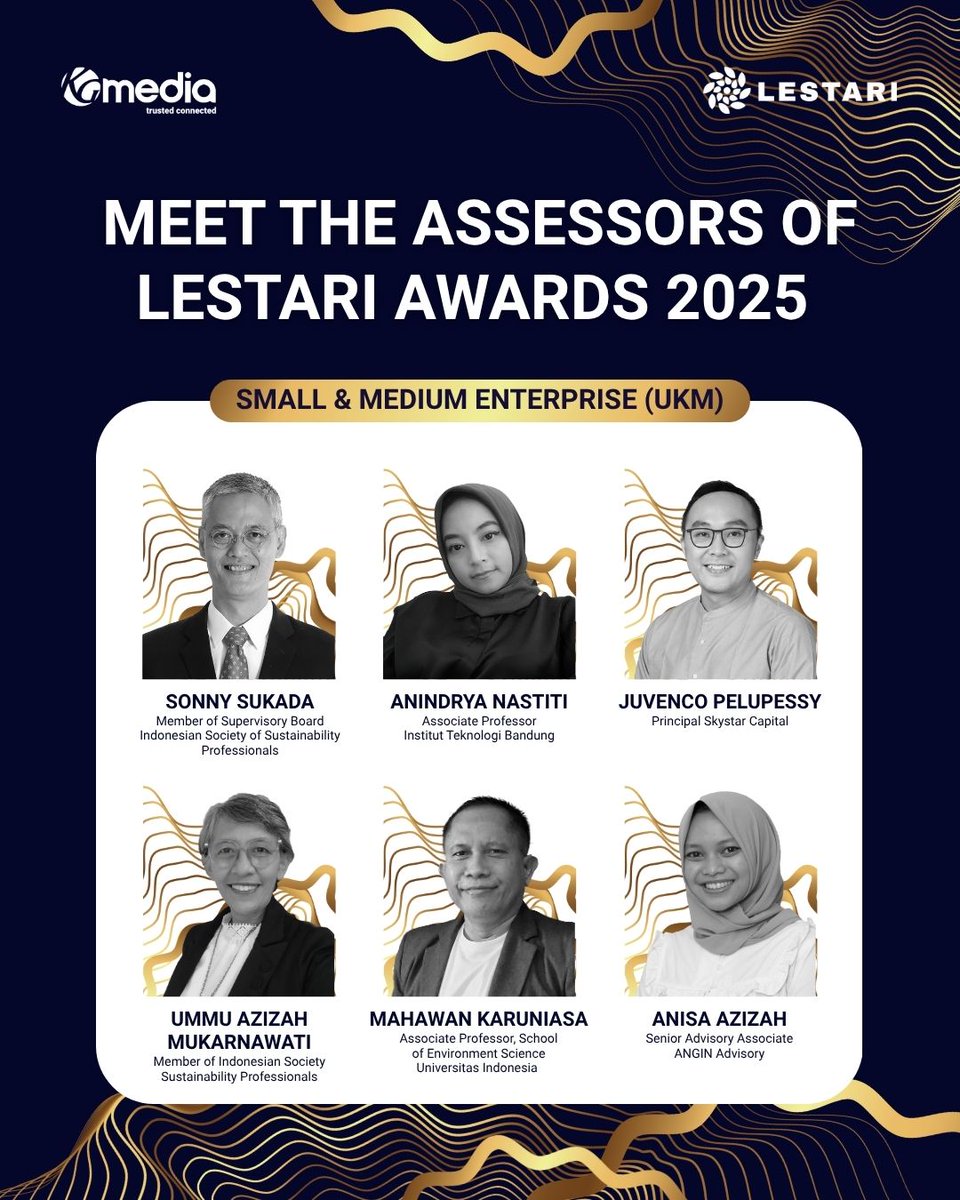kompascom's tweet photo. Meet the assessors for Lestari Awards 2025 - SME category. Theyโll evaluate real impact, from community empowerment to green tech and inclusive growth.
Register at https://t.co/6UuMUgvvfF before June 30, 2025.
#LestariAwards2025 #TrustedConnected #Lestari https://t.co/H0Kdm5drvu