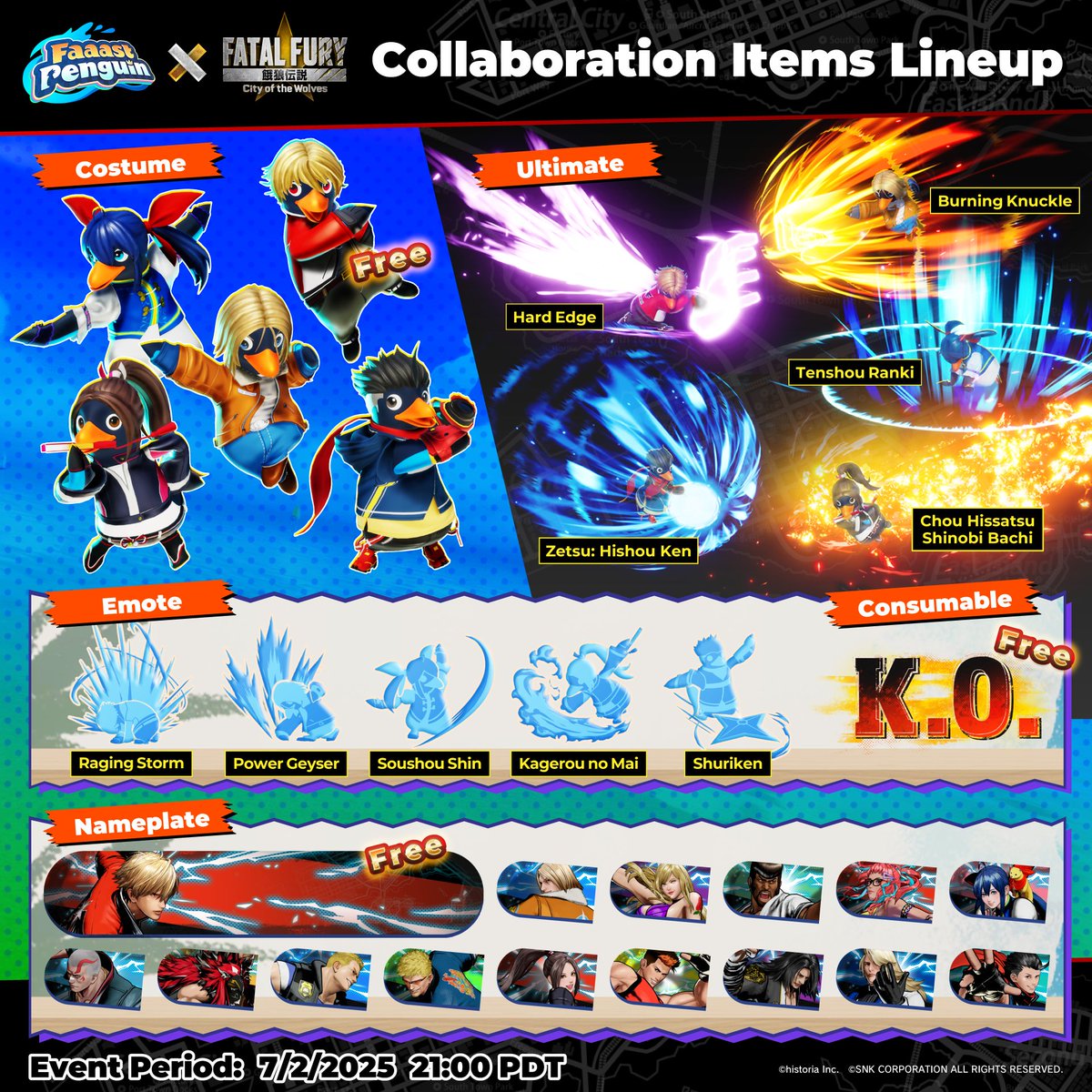 【FATAL FURY Collaboration】
Introducing exclusive items! A total of 31 are available 🐧

Check out not only the special costumes, but also special move ultimates and emotes 👀
#FaaastPenguin #CotW
