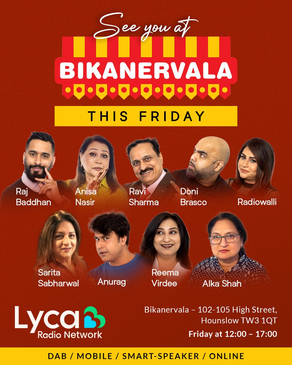 🚨 THIS FRIDAY 

Join Team #LycaRadioNetwork team at the grand launch of #Bikanervala on 102-105 High Street, Hounslow. TW3 1QT

See you on Friday, 13th June between 12pm - 5pm!

#LycaRadioNetwork is the exclusive radio partner of this event. 

#LycaRadioNetwork #Food #Tasty