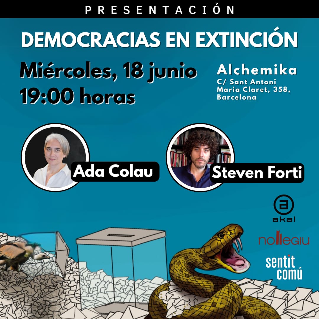 Fundació Sentit Comú (@sentitcomufunda) on Twitter photo '𝐃𝐞𝐦𝐨𝐜𝐫𝐚𝐜𝐢𝐚𝐬 𝐞𝐧 𝐞𝐱𝐭𝐢𝐧𝐜𝐢𝐨́𝐧' presentación del libro de <a href="/StevenForti/">Steven Forti</a> con Ada Colau
🗓 Miércoles 18 junio
⏰19h
📍Alchemika, c/ Sant Antoni Maria Claret 358 BCN
No te pierdas esta conversación sobre el despliegue de la extrema derecha y sus efectos. '𝐃𝐞𝐦𝐨𝐜𝐫𝐚𝐜𝐢𝐚𝐬 𝐞𝐧 𝐞𝐱𝐭𝐢𝐧𝐜𝐢𝐨́𝐧' presentación del libro de <a href="/StevenForti/">Steven Forti</a> con Ada Colau
🗓 Miércoles 18 junio
⏰19h
📍Alchemika, c/ Sant Antoni Maria Claret 358 BCN
No te pierdas esta conversación sobre el despliegue de la extrema derecha y sus efectos.