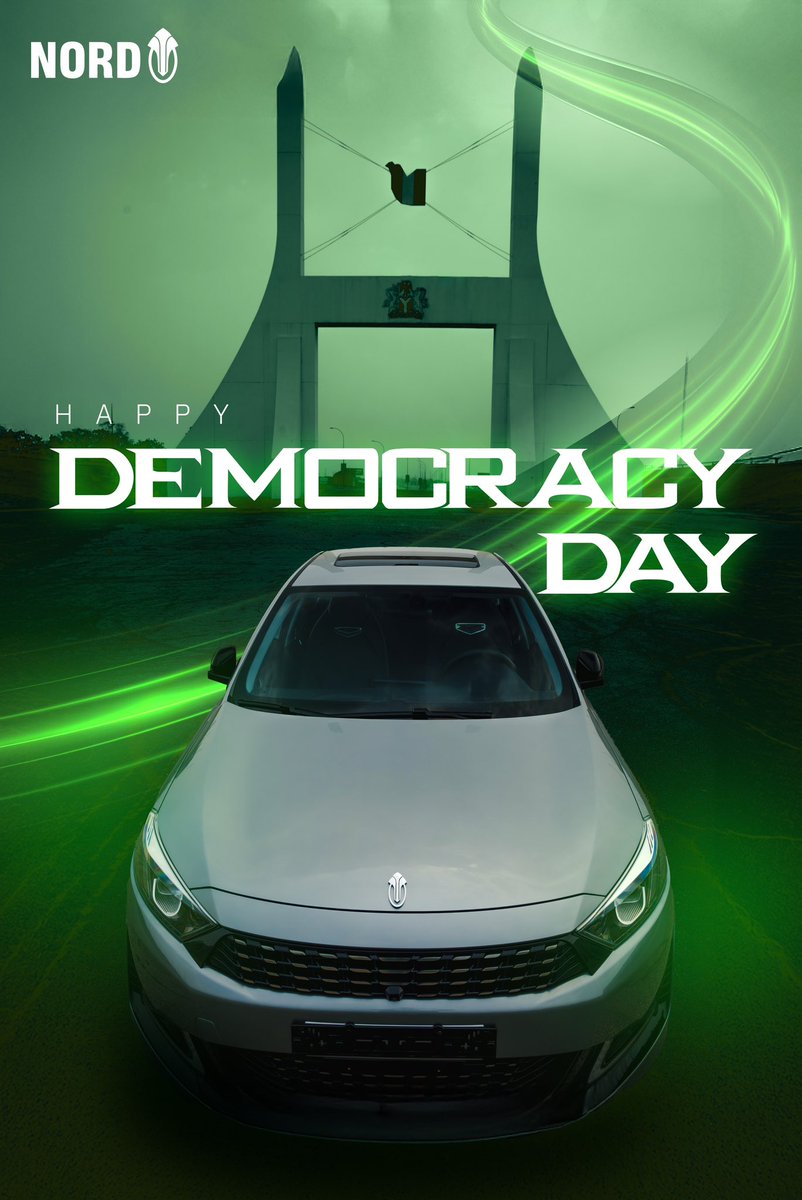 Happy Democracy Day Nigeria💫✨🇳🇬

#Nordmotion #drivenord #democracyday