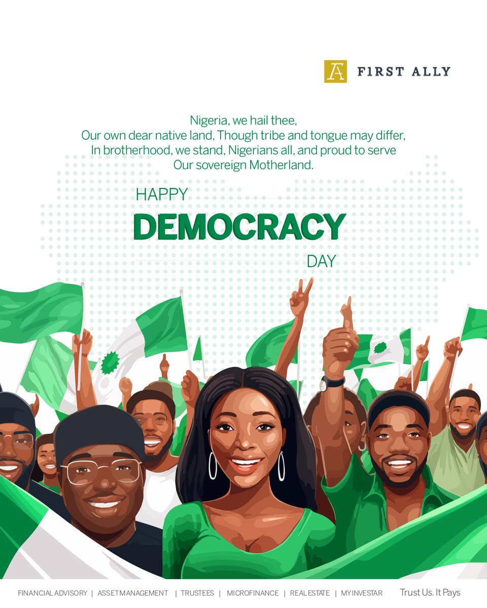 First_Ally's tweet photo. Nigeria, a land of diverse voices but united hearts.
On this Democracy Day, we celebrate our strength in unity and the power of every Nigerian’s voice. Together, we build a future we can all be proud of.
Happy Democracy Day🏽
#FirstAlly #Investment #DemocracyDay #OneNigeria https://t.co/lt5fpv88zL