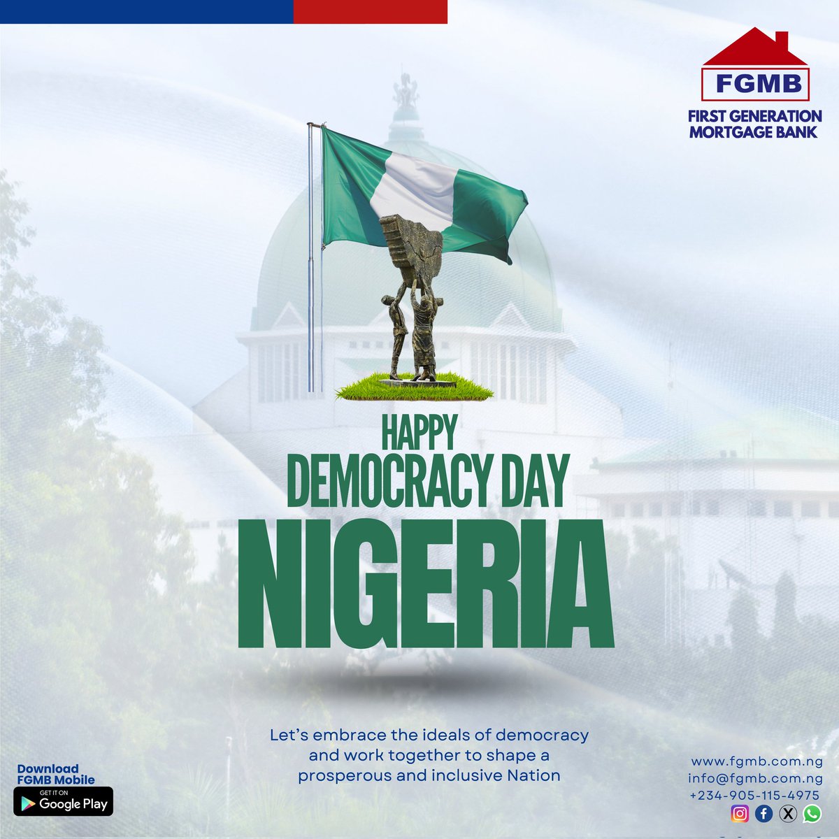 🇳🇬 Happy Democracy Day to our Great Nation Nigeria, from all of us at First Generation Mortgage Bank 🇳🇬

#fgmb #democracyday #nigeria #peace #unityindiversity