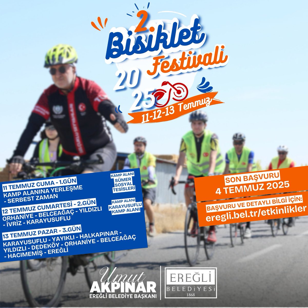 ereglibelediye's tweet photo. 11,12 ve 13 Temmuz 2025 tarihlerinde düzenleyeceğimiz 2. Bisiklet Festivali’mize tüm halkımızı bekleriz.🚲

*Uzun etap kayıt ve detaylı bilgi için https://t.co/rBwmT82PKF linkinden ulaşabilirsiniz. Son başvuru tarihi 4 Temmuz 2025. https://t.co/rXSA8dEQNp
