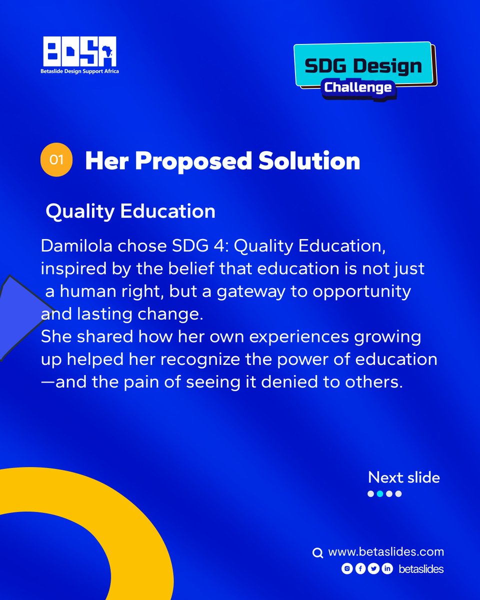 betaslides_'s tweet image. Designer Spotlight: Damilola Adelaja
In her SDG Design Challenge entry, Damilola chose SDG 4 – Quality Education, spotlighting the gap in access to learning across underserved communities.
Great job, Damilola! 🧡
#SDGChallenge  #QualityEducation #Betaslides #BDSA  #UIUXDesign