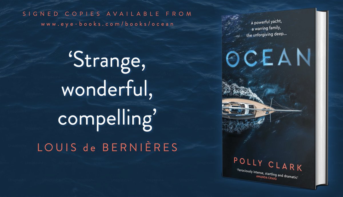 EyeAndLightning's tweet image. Happy publication day to @MsPollyClark, whose third novel Ocean is out today. A tale of trauma, obsession and marital strife in a yacht on the high seas, it’s intense, startling, dramatic and at times very funny. May God bless all who sail in her. eye-books.com/books/ocean