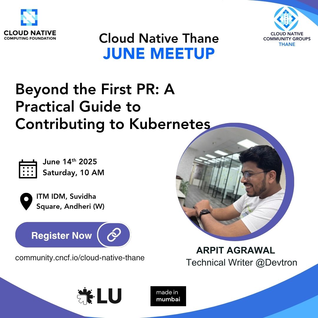 Cloud Native Thane (@cncfthane) on Twitter photo 🎉Speaker Announcement
We'd like to welcome Arpit Agrawal (<a href="/Hii_Arpit/">Arpit Agrawal</a>) as a speaker for our upcoming Cloud Native Thane June Meetup on 14th June!
📷Topic: Beyond the First PR: A Practical Guide to Contributing to K8s
Don't miss out! Register Now👇: community.cncf.io/events/details… 🎉Speaker Announcement
We'd like to welcome Arpit Agrawal (<a href="/Hii_Arpit/">Arpit Agrawal</a>) as a speaker for our upcoming Cloud Native Thane June Meetup on 14th June!
📷Topic: Beyond the First PR: A Practical Guide to Contributing to K8s
Don't miss out! Register Now👇: community.cncf.io/events/details…