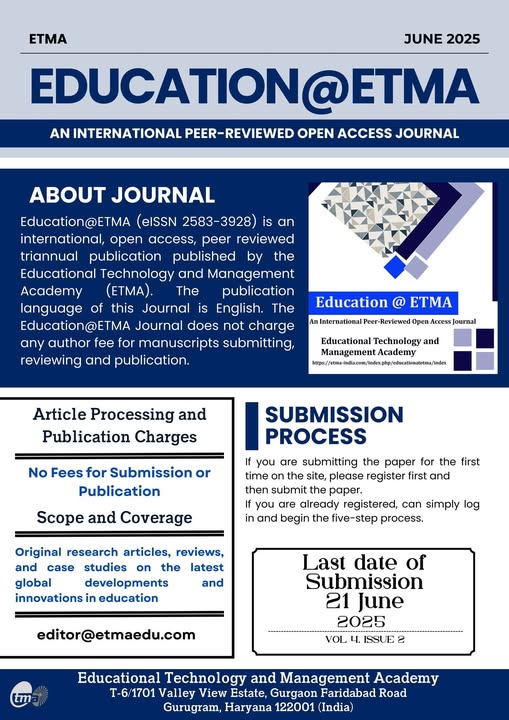 We are inviting research papers for June 2025 (Vol 4, Issue 2) of Education@ETMA Journal. The publication language of this Journal is English. The Education@ETMA Journal does NOT CHARGE any author fee for manuscripts submitting, reviewing and publication.