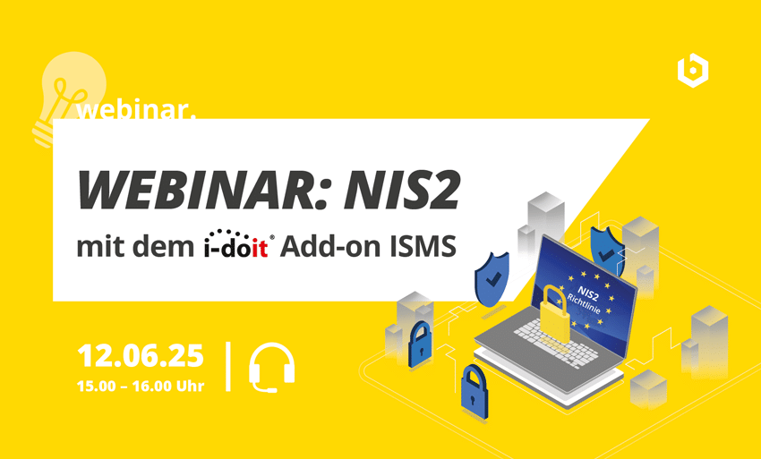 🚨 Last Call: Melden Sie sich jetzt zu unserem NIS2-Webinar an! 🚨

Wir geben Ihnen einen Überblick über die gesetzlich geforderten Maßnahmen und deren Umsetzung mit dem ISMS-Add-on i-doit. 🚀

📅 Heute! 🕒 15:00 – 16:00 Uhr
➡️ becon.de/webinar-nis2-2…