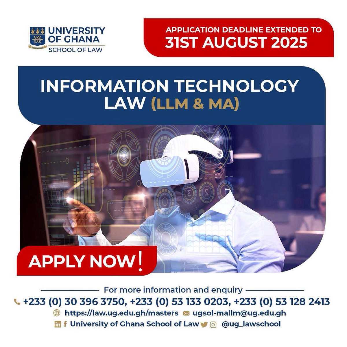 ‼️‼️‼️#EngageYourCircle#
Find out the intersection of the law and the high demand for Artificial Intelligence and Robotics, in our Master’s in Information Technology law
📞 Contact us:+233 (0) 53 133 0203 | +233 (0) 55 137 1319

🌐 Visit: law.ug.edu.gh

‼️Share!!!