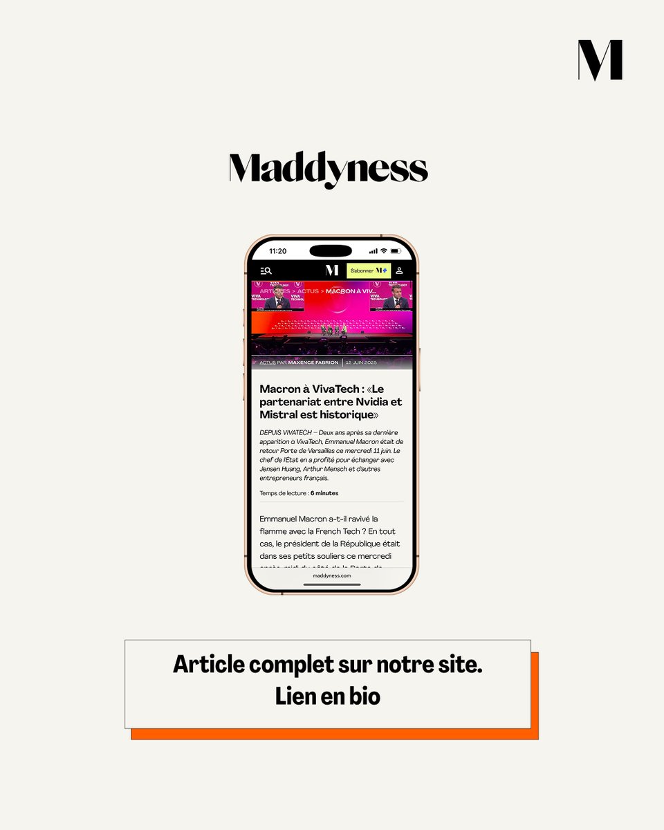 « Un boulot formidable », « une alliance historique »
 Depuis VivaTech, Emmanuel Macron salue le partenariat entre Nvidia et Mistral AI et réaffirme son soutien à la tech française. 📷 maddyness.com/2025/06/12/mac…