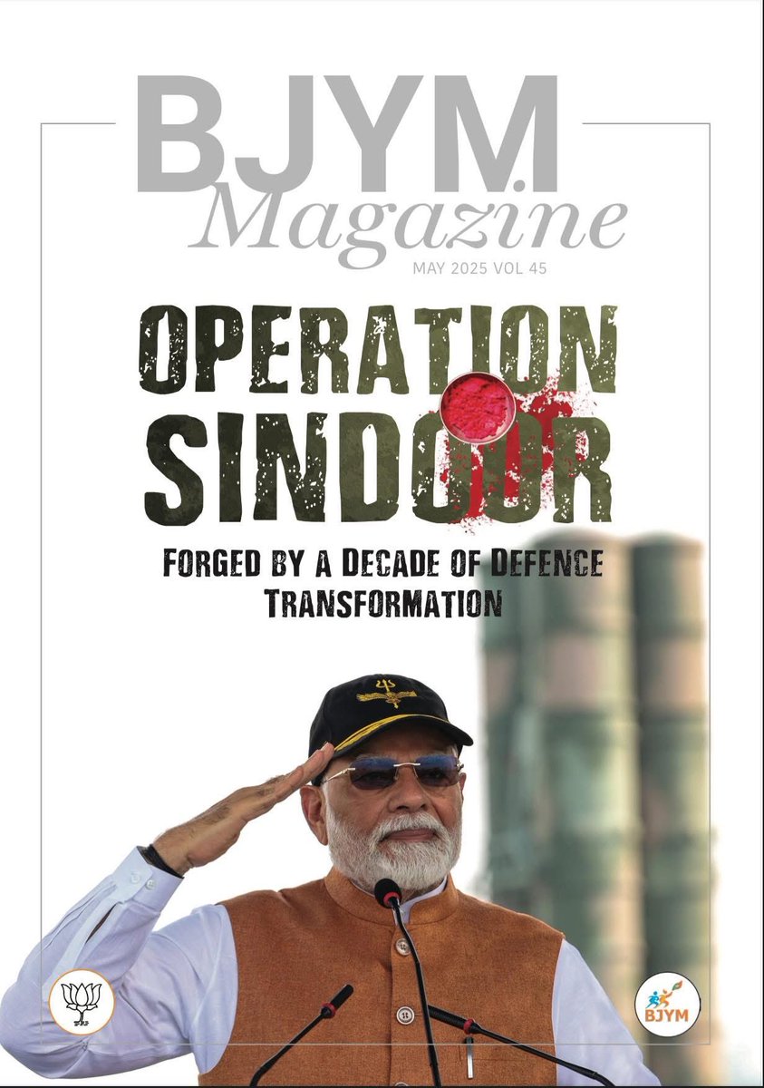 RajeevPathakIN's tweet photo. My article in #BJYM highlights how Prime Minister Modi’s administration has pursued a comprehensive strategy over the past 11 years to strengthen India’s military. Through decisive and visionary leadership.
#operation_sindoor @BJYM @Tejasvi_Surya https://t.co/Z2koo26Hk2