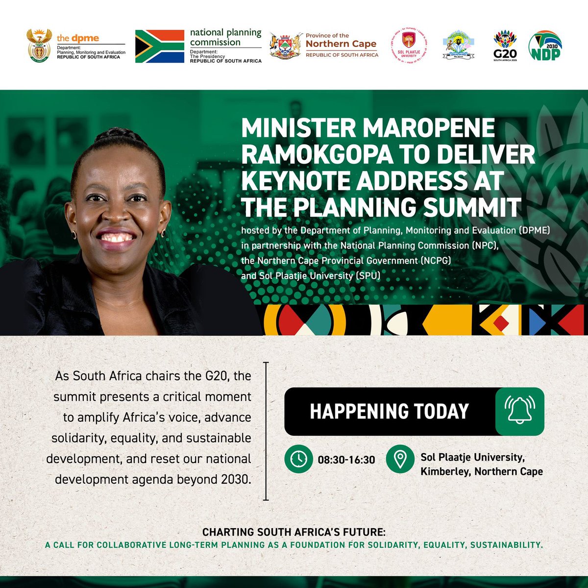 Happening Today:
Minister <a href="/MaropeneRamo/">Minister Maropene Ramokgopa</a> will deliver the keynote address at the Planning Summit hosted by the Department of Planning, Monitoring and Evaluation (DPME), in partnership with the <a href="/NPC_RSA/">NPC</a> , the <a href="/NorthernCapeGov/">NCPG</a> , and <a href="/MySPU/">Sol Plaatje Univ.</a> 

📍 Sol Plaatje University, Kimberley
📅