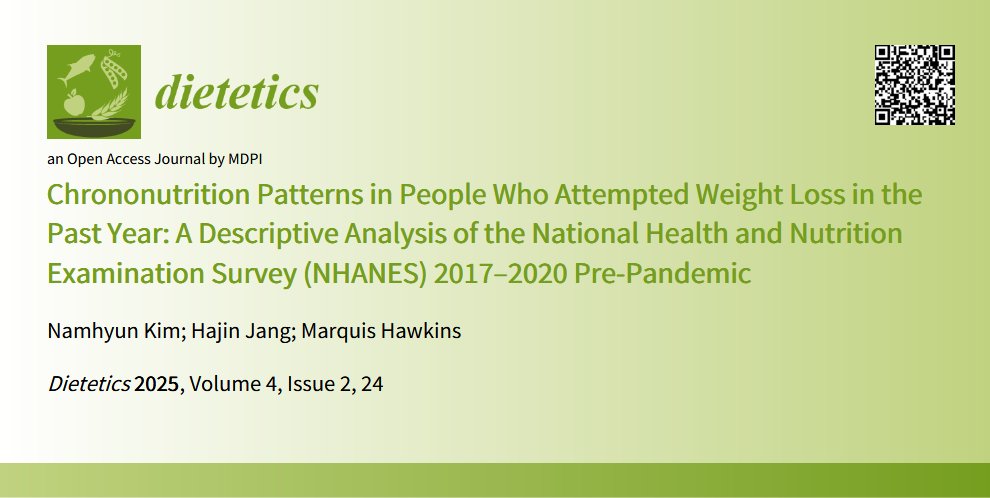Dietetics_MDPI's tweet image. ⏰ New Research #Chrononutrition Patterns in People Who Attempted #weightloss in the Past Year: A Descriptive Analysis of the National Health and Nutrition Examination Survey (NHANES) 2017–2020 Pre-Pandemic
✍️Namhyun Kim et al.
🔗 mdpi.com/2674-0311/4/2/…