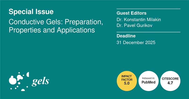 Gels MDPI (@gels_mdpi) on Twitter photo 📢 Submission deadline extension!
Special Issue: Conductive Gels: Preparation, Properties and Applications
Guest editors: Dr. Konstantin Milakin and Dr. Pavel Gurikov
Submission Deadline: 31 December 2025
More Information: shorturl.at/SU9K8
#hydrogels #aerogels #cryogels 📢 Submission deadline extension!
Special Issue: Conductive Gels: Preparation, Properties and Applications
Guest editors: Dr. Konstantin Milakin and Dr. Pavel Gurikov
Submission Deadline: 31 December 2025
More Information: shorturl.at/SU9K8
#hydrogels #aerogels #cryogels