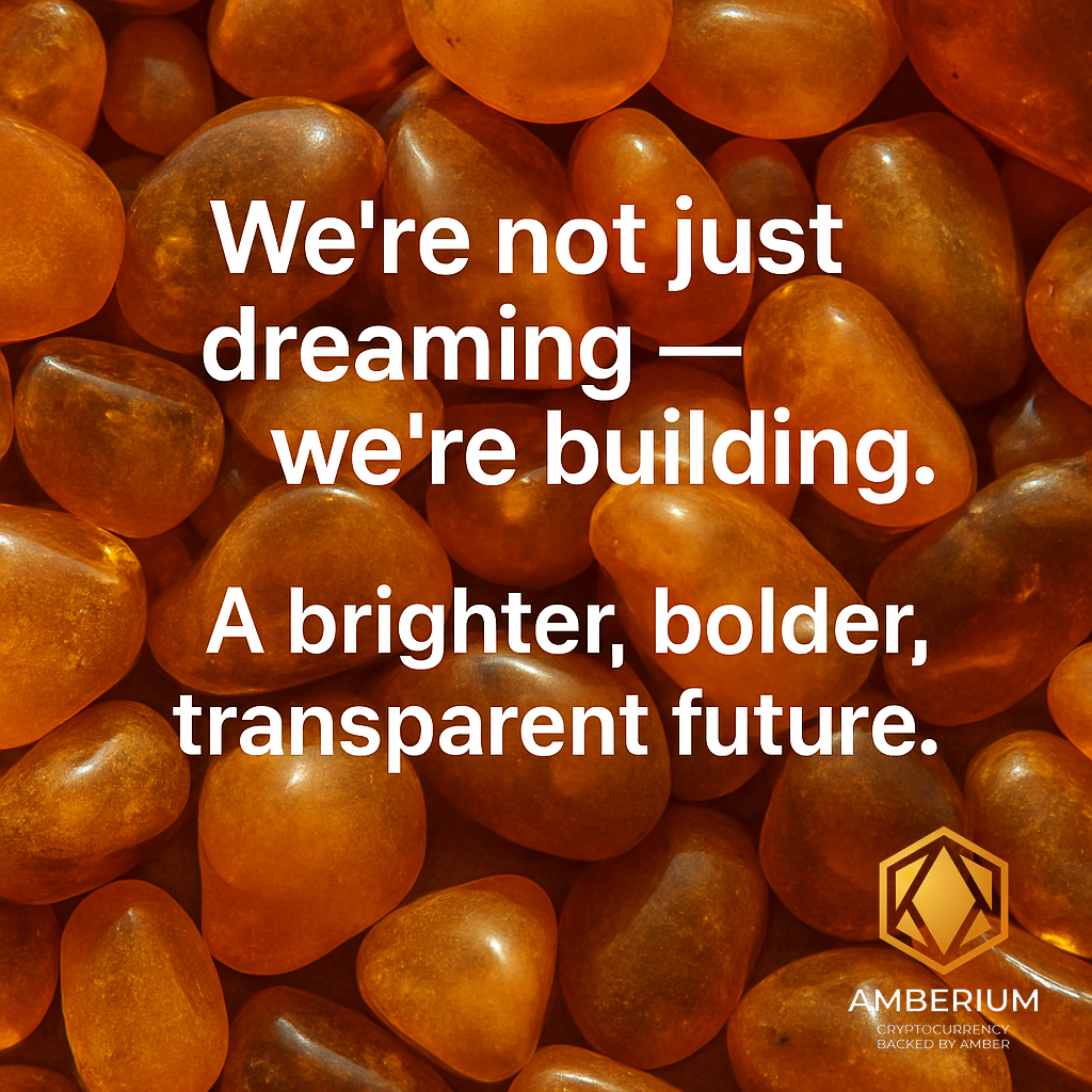AmberiumWorld's tweet photo. We’re not just dreaming — we’re building.
A brighter, bolder, transparent future.
Together with Amberium.
#Amberium #Web3 #FutureIsAmber https://t.co/bNU5jRftYH