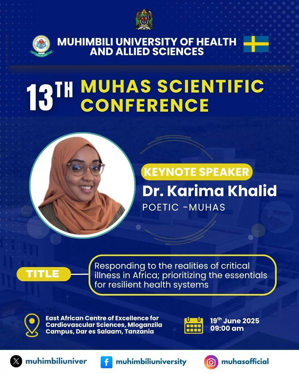 We are honored to host Dr. Karima Khalid, POETIC - MUHAS as keynote speaker at 13TH MUHAS Scientific Conference

📅 19th June 2025

⏰ 09:00 am

📍MUHAS, Mloganzila Campus

#ScientificExcellence #Keynote2025