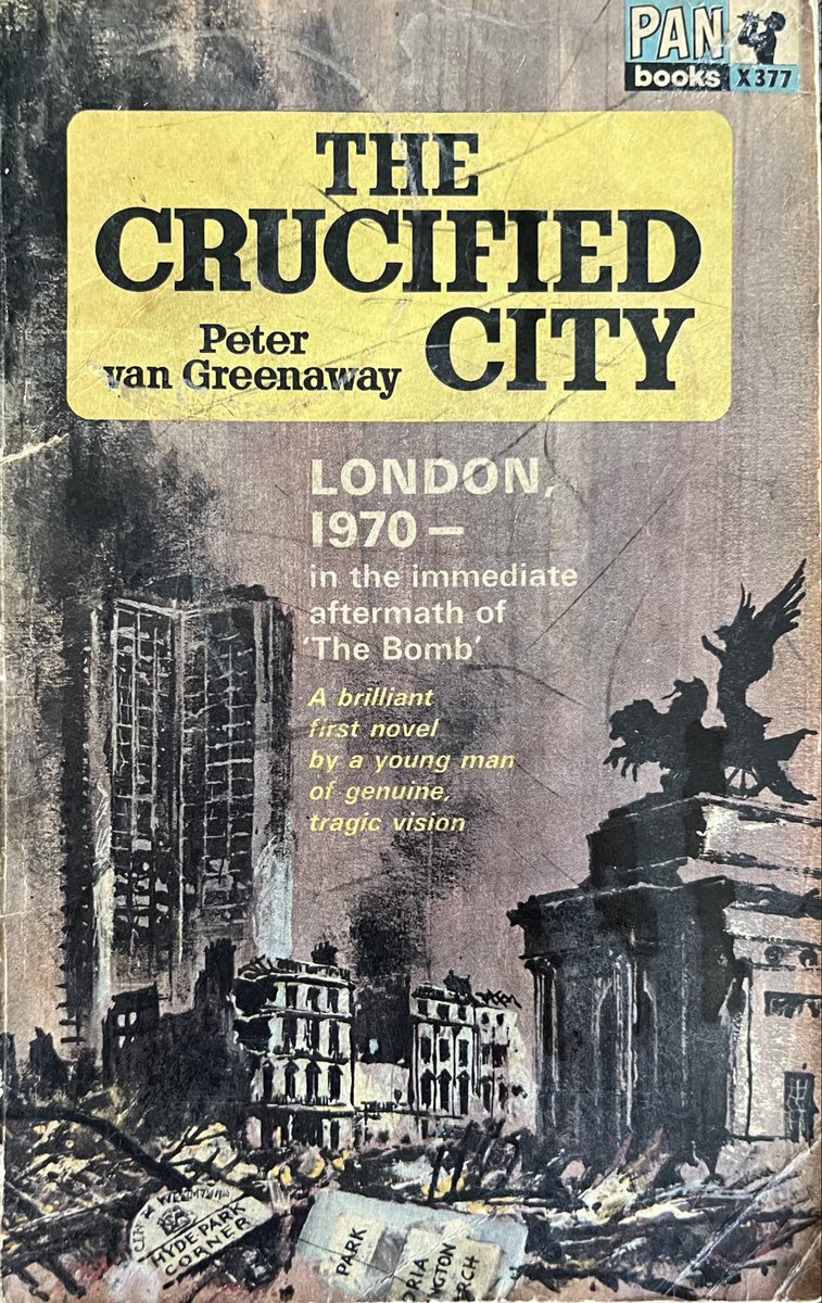 The Crucified City by Peter van Greenaway (Pan X377, 1965). #TheCrucifiedCity #PeterVanGreenaway #1960s #book #books #paperback #cover #coverart #artwork #PanBook #PanBooks #scifi #sciencefiction