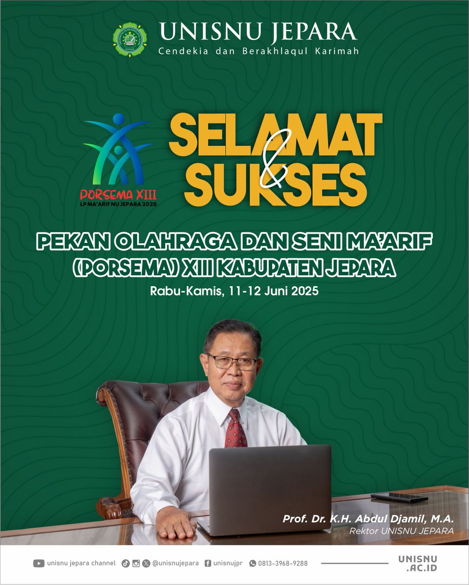 Selamat dan sukses atas penyelenggaraan Porsema ke-XIII LP. Maarif Jepara, 11-12 Juni 2025 bertempat di MA Walisongo Pecangaan Jepara.