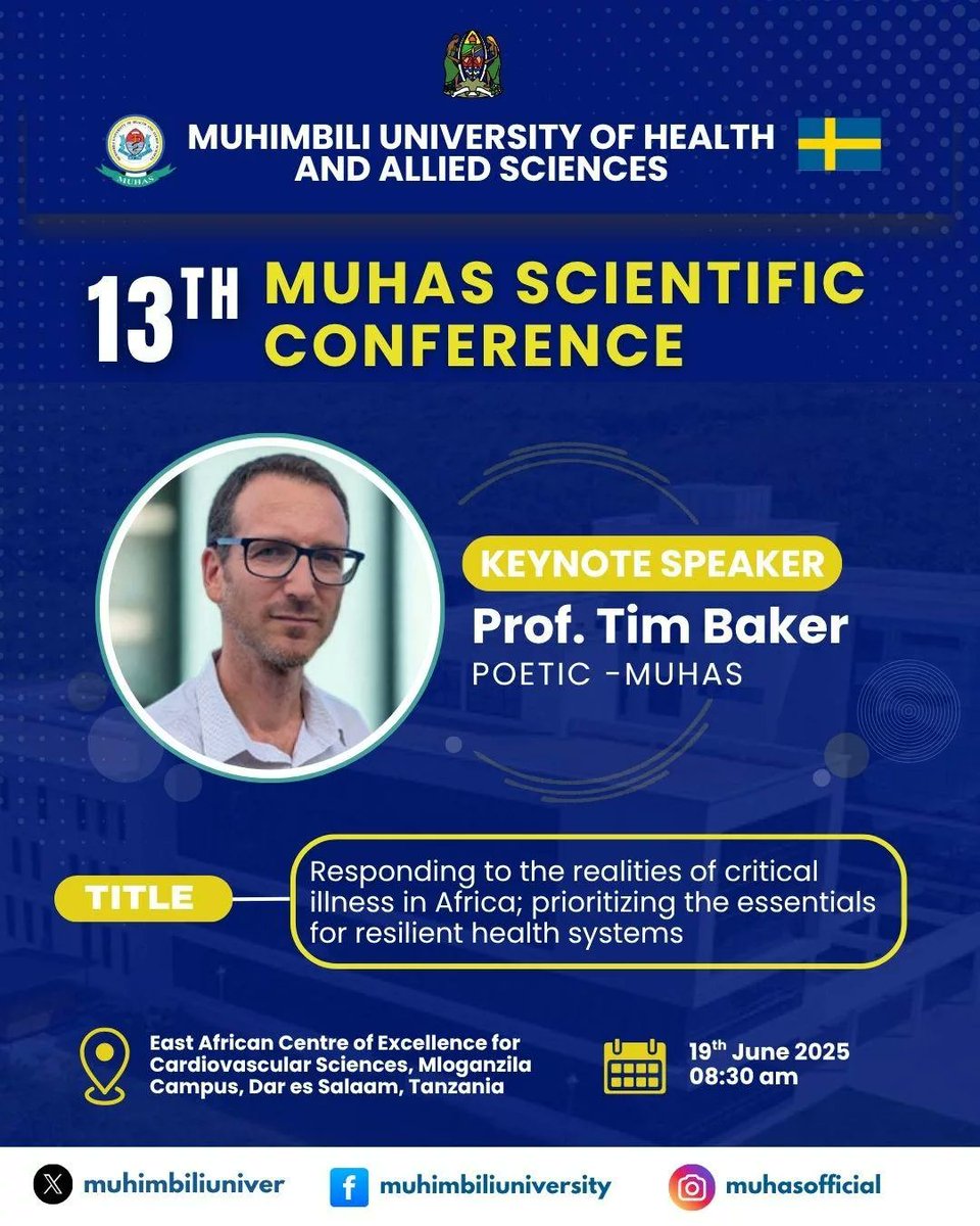 We are honored to host Prof. Tim Baker, POETIC - MUHAS as keynote speaker at 13TH MUHAS Scientific Conference

📅 19th June 2025

⏰ 09:00 am

📍MUHAS, Mloganzila Campus

#ScientificExcellence #Keynote2025