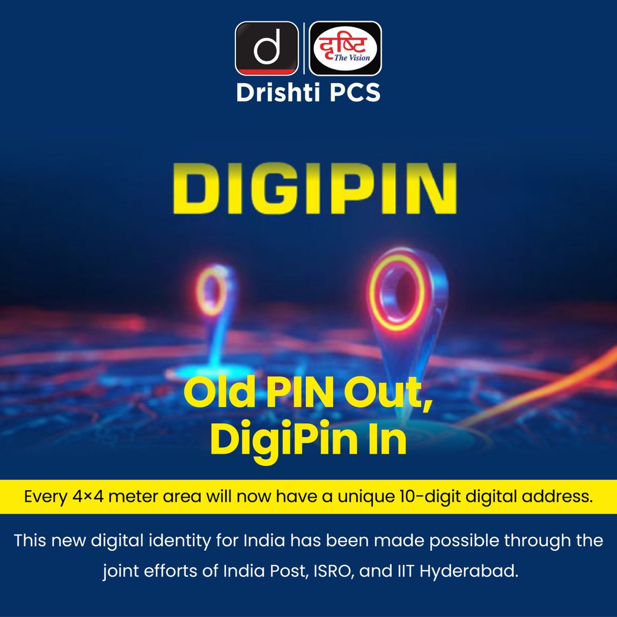 DrishtiPCS's tweet image. Old PIN Out. DigiPin In

#DigiPin #DigitalAddress #IndiaPost #ISRO #IITHyderabad #DigitalIndia #CurrentNews #DrishtiPCS
