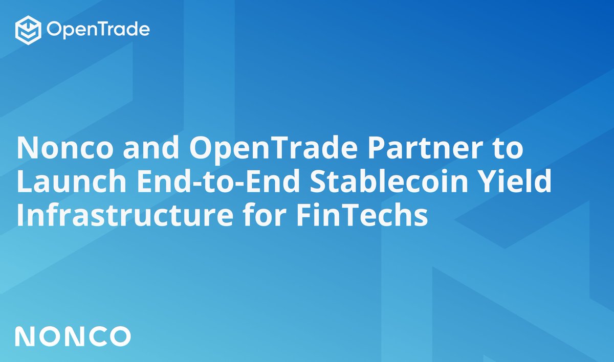 1/ We are thrilled to announce our partnership with <a href="/nonco_otc/">Nonco</a>, a leading institutional digital asset trading firm, to launch a fully integrated stablecoin yield infrastructure for fintechs.

This collaboration combines Nonco’s stablecoin liquidity capabilities with OpenTrade’s