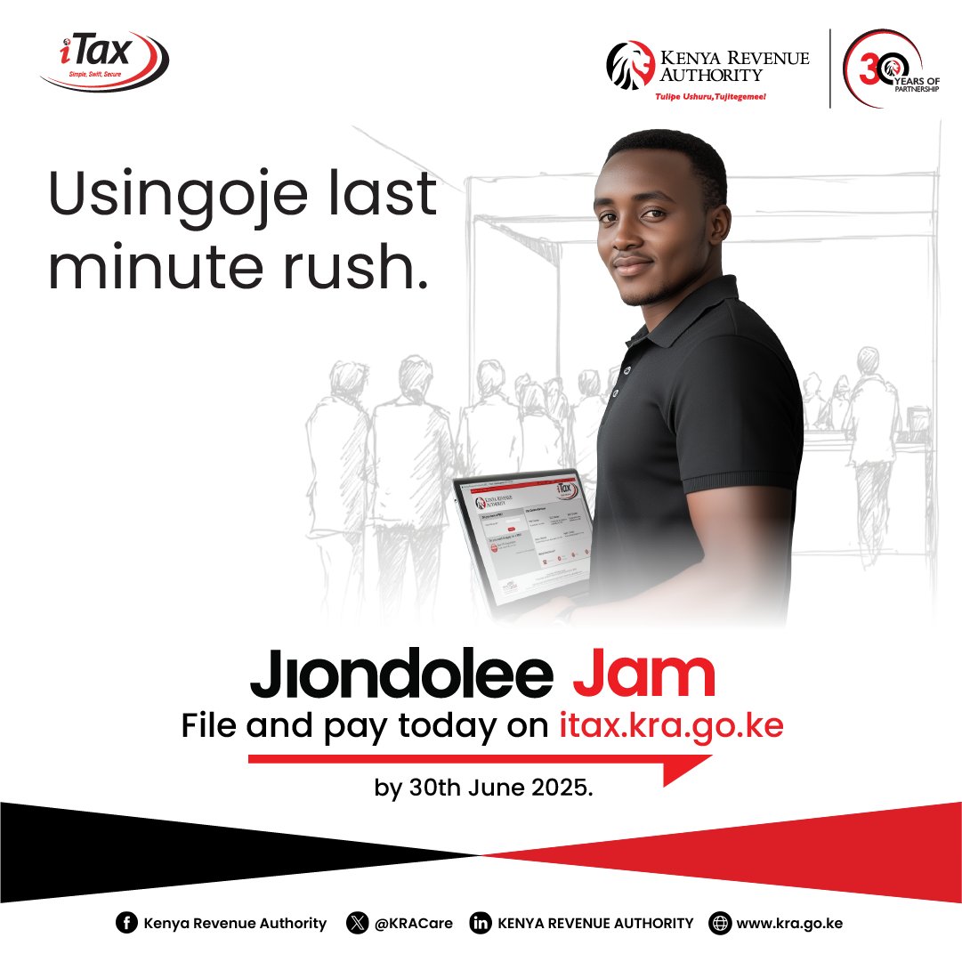😄Unajua vile traffic ya last minute huleta stress!

File na ulipe leo, ukiwa bado fresh na calm😄Usingoje message ya “We have to talk!”

Deadline ni 30th June, lakini mapema ndio best. File now on itax.kra.go.ke.
#KRAFilingSeason2025 #JiondoleeJam