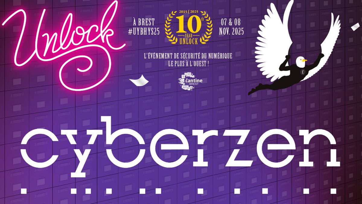 Bienvenue à <a href="/CyberzenFr/">Cyberzen</a>, sponsor bronze de Unlock your Brain, Harden Your System.  Merci de nous permettre de fêter les 10 ans de l'événement !  #UYBHYS25