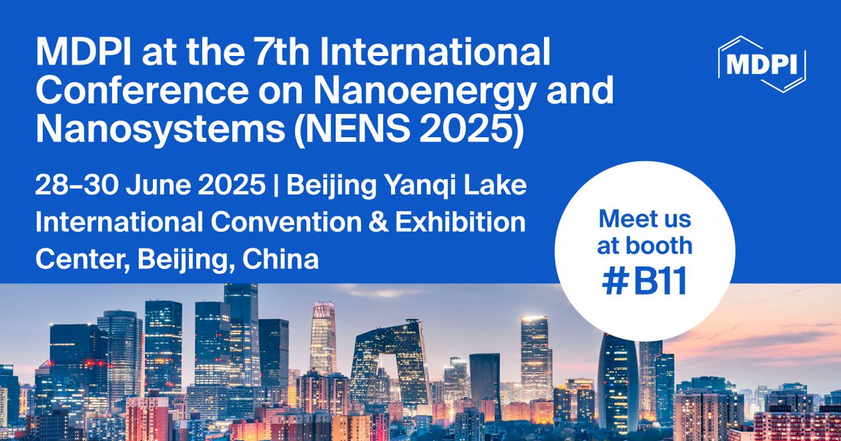 NanoenergyAdv's tweet image. 🌍 Meet Us at NENS 2025!

We’re excited to announce that Nanoenergy Advances will be presented at the 7th International Conference on Nanoenergy and Nanosystems (NENS 2025) in Beijing, China, from 28–30 June 2025!

🔗 Learn more here:
mdpi.com/journal/nanoen…