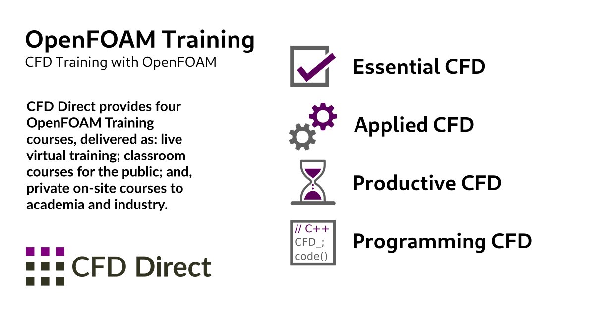 CFD Direct OpenFOAM (@cfddirect) on Twitter photo Check out our #OpenFOAM #CFD Training Course Catalogue to help you choose. On-site options for larger groups. Book your training direct from the team that produce and maintain OpenFOAM. cfd.direct/openfoam-train… Check out our #OpenFOAM #CFD Training Course Catalogue to help you choose. On-site options for larger groups. Book your training direct from the team that produce and maintain OpenFOAM. cfd.direct/openfoam-train…