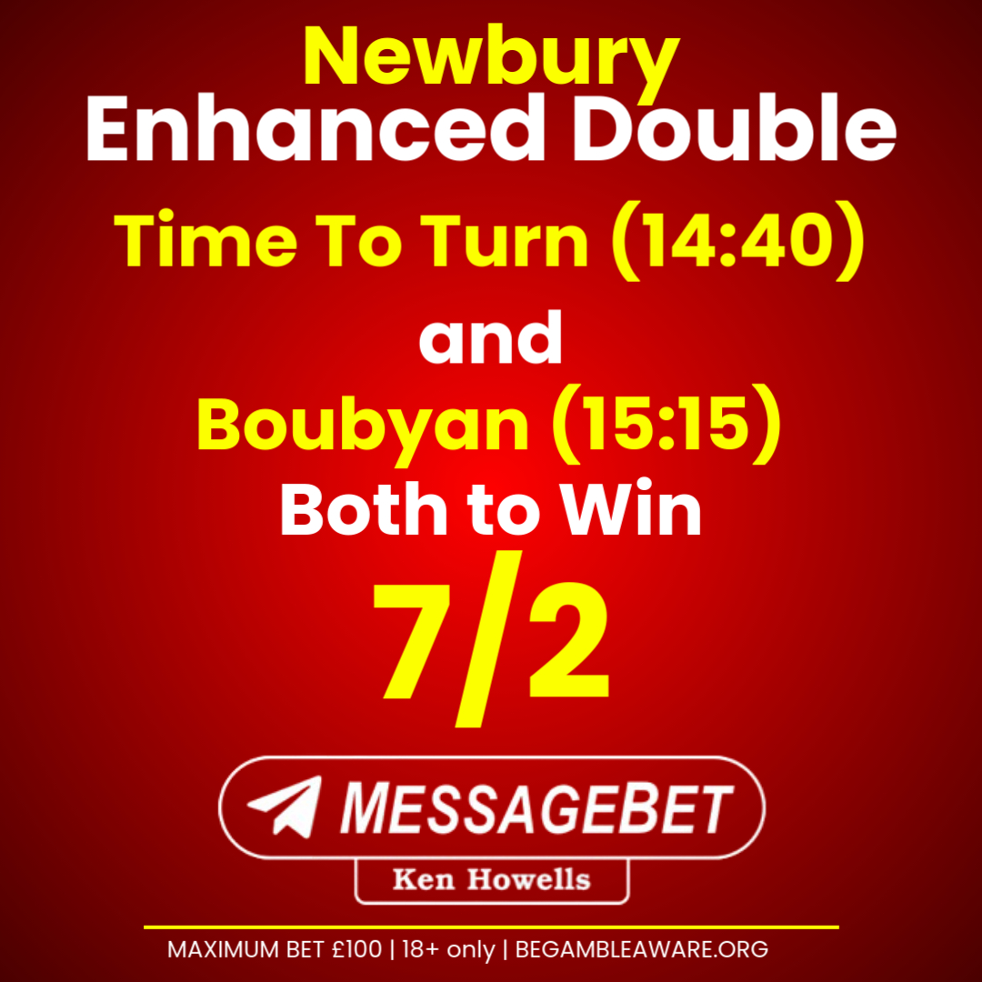 KenHowells_'s tweet photo. 🚀 NEWBURY ENHANCED DOUBLE! 🚀

Time To Turn &amp; Boubyan
BOTH TO WIN @ 7/2! 🏇🔥
✅ Max stake £100
✅ New &amp; eligible customers
✅ 18+ only
⚠️ Gamble responsibly – https://t.co/JDRJyBiGnQ

🔥 Bet now: https://t.co/0ERzt36uMQ
#RacingBoost | #HorseRacing | #BeGambleAware https://t.co/Tc9fTmjDry
