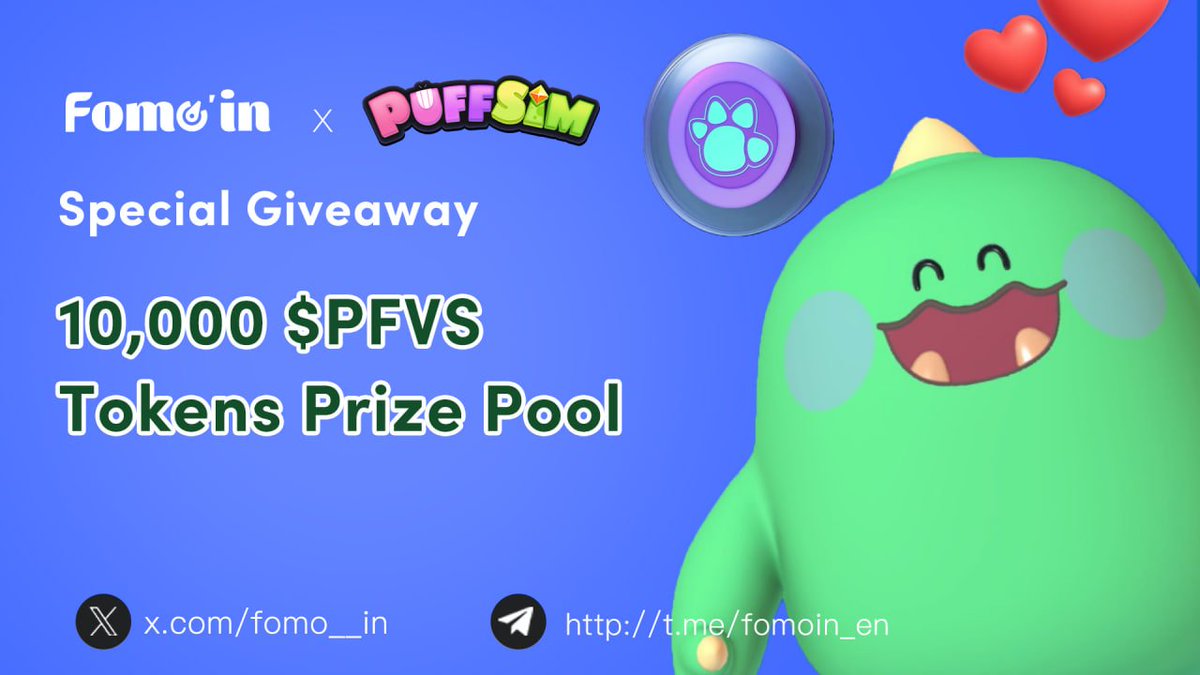 🥳 #Fomoin New #Giveaway From <a href="/Puffverse/">Puffverse</a>
👏 #Puffverse brings you an another interesting #Airdrop 

🎁 We will distributed 10,000 $PFVS among randomly selected 50 people.

✅ Follow <a href="/Fomo__in/">Fomoin</a> &amp; <a href="/Puffverse/">Puffverse</a>
✅ Like, RT 
✅ Finish tasks in the form

TO WIN GIVEAWAY :⬇️
-Fill The