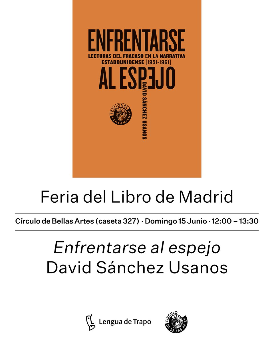 Lengua de Trapo/Círculo de Bellas Artes (@lenguadetrapo) on Twitter photo ¡Recta final de la Feria!
Estas firmas os esperan en la caseta 327:
Viernes 13
✍️ Carlos Almela, Filantropía bastarda
Sábado 14
✍️Daniel Valtueña, España rarita
✍️VVAA, Criaturas laterales
Domingo 15
✍️David S.Usanos, Enfrentarse al espejo
Con <a href="/cbamadrid/">Círculo de Bellas Artes - Casa Europa</a> ¡Recta final de la Feria!
Estas firmas os esperan en la caseta 327:
Viernes 13
✍️ Carlos Almela, Filantropía bastarda
Sábado 14
✍️Daniel Valtueña, España rarita
✍️VVAA, Criaturas laterales
Domingo 15
✍️David S.Usanos, Enfrentarse al espejo
Con <a href="/cbamadrid/">Círculo de Bellas Artes - Casa Europa</a>