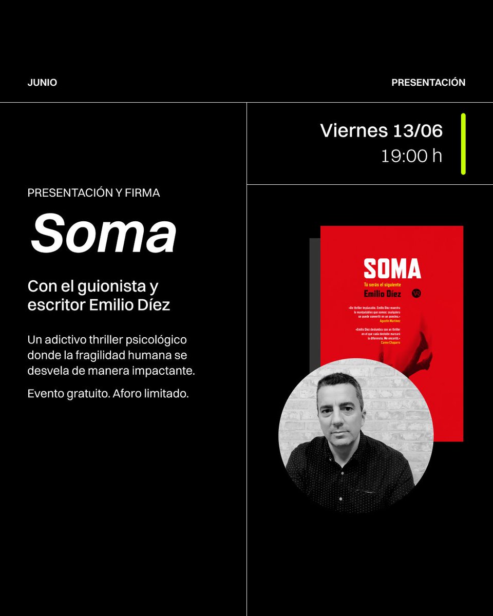 El Libro Imposible (@libro_imposible) on Twitter photo ¡Mañana! Este viernes, a las 19h, nos visita Emilio Díez, guionista de series tan exitosas como ‘Los Serrano’, ‘El Internado’ o ‘La casa de papel’ para presentarnos su novela ‘Soma’, un thriller realmente adictivo. ¡Os esperamos! ¡Mañana! Este viernes, a las 19h, nos visita Emilio Díez, guionista de series tan exitosas como ‘Los Serrano’, ‘El Internado’ o ‘La casa de papel’ para presentarnos su novela ‘Soma’, un thriller realmente adictivo. ¡Os esperamos!